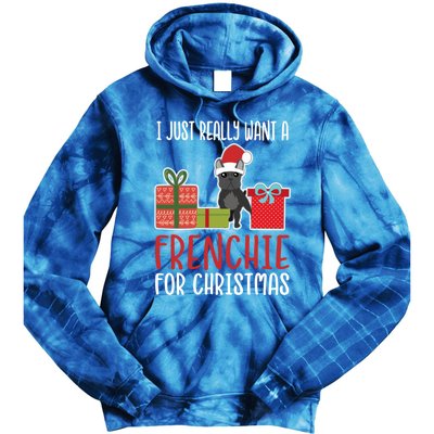 Cute Christmas French Bulldog Owner I Want A Frenchie Gift Tie Dye Hoodie