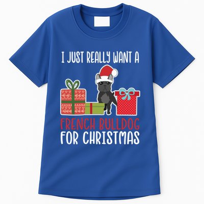 Cute Christmas Frenchie Owner I Want A French Bulldog Gift Tall T-Shirt