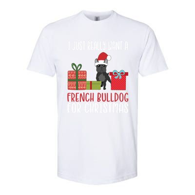 Cute Christmas Frenchie Owner I Want A French Bulldog Gift Softstyle® CVC T-Shirt