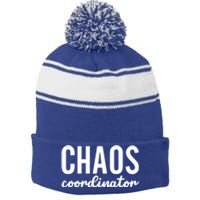 Chaos Coordinator Funny Gift Funny Sarcastic Mom Life Gift Stripe Pom Pom Beanie