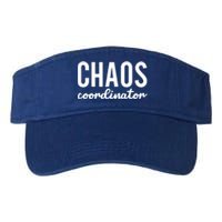 Chaos Coordinator Funny Gift Funny Sarcastic Mom Life Gift Valucap Bio-Washed Visor