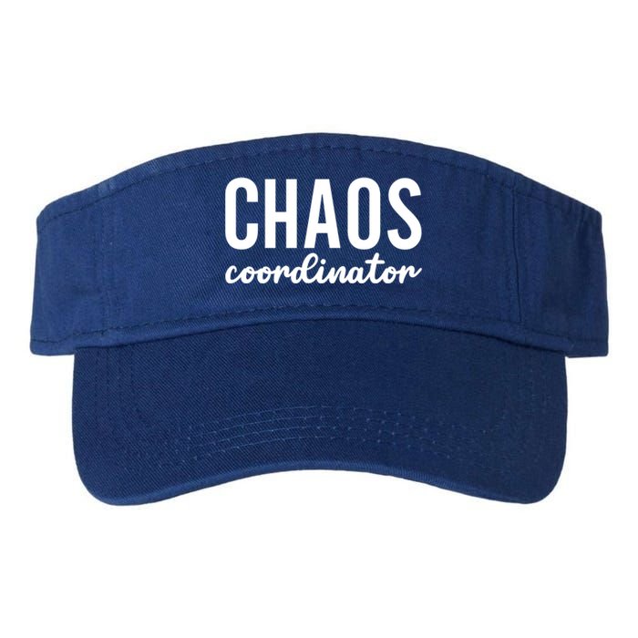 Chaos Coordinator Funny Gift Funny Sarcastic Mom Life Gift Valucap Bio-Washed Visor