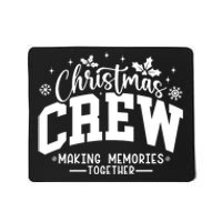 Christmas Crew Family Reunion Graphic Xmas Holiday Mousepad