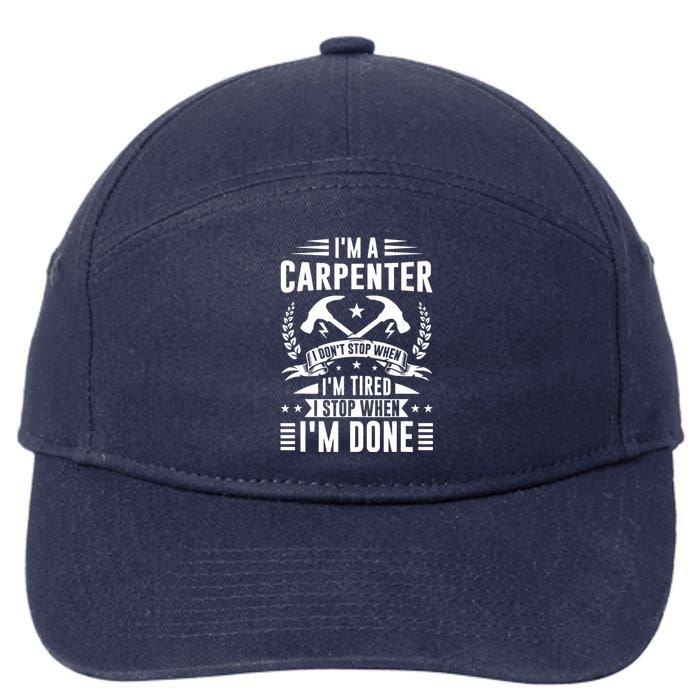 Cool Carpenter Funny Joiner Hard Work Woodworking 7-Panel Snapback Hat