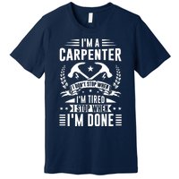 Cool Carpenter Funny Joiner Hard Work Woodworking Premium T-Shirt