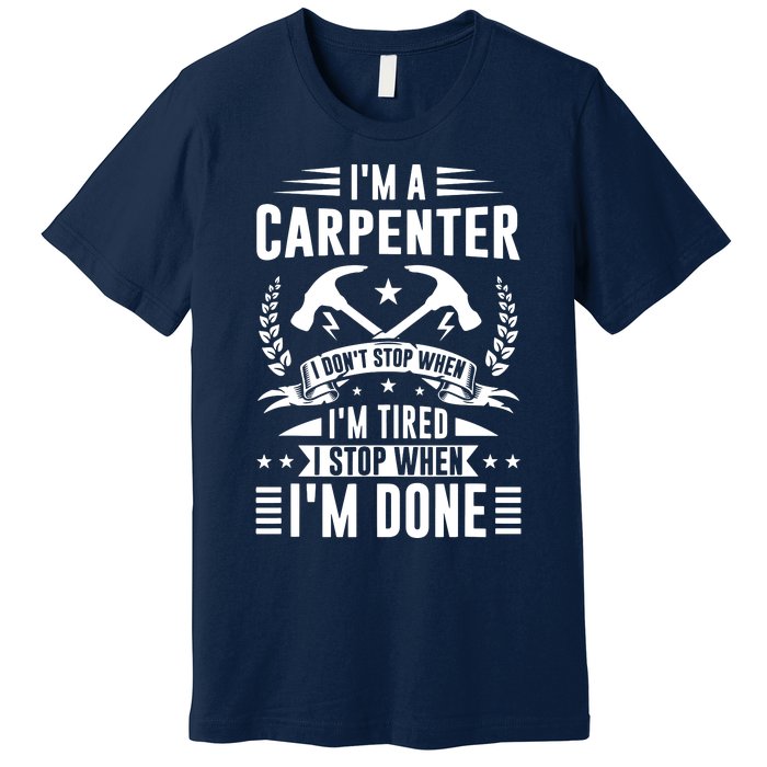 Cool Carpenter Funny Joiner Hard Work Woodworking Premium T-Shirt