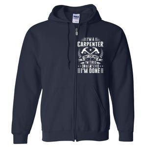 Cool Carpenter Funny Joiner Hard Work Woodworking Full Zip Hoodie