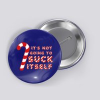 Candy Cane Funny Christmas Joke That WonT By Itself Great Gift Button