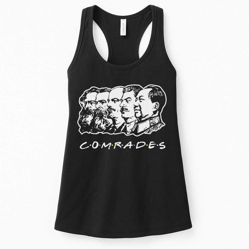 Communist Comrades Friends Communism Party Womens Tank Top