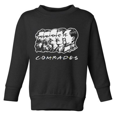 Communist Comrades Friends Communism Party Toddler Sweatshirt