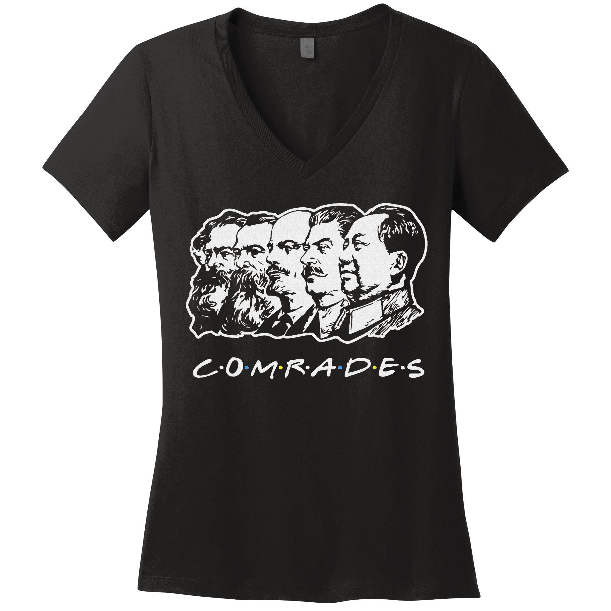 Communist Comrades Friends Communism Party Women's V-Neck T-Shirt