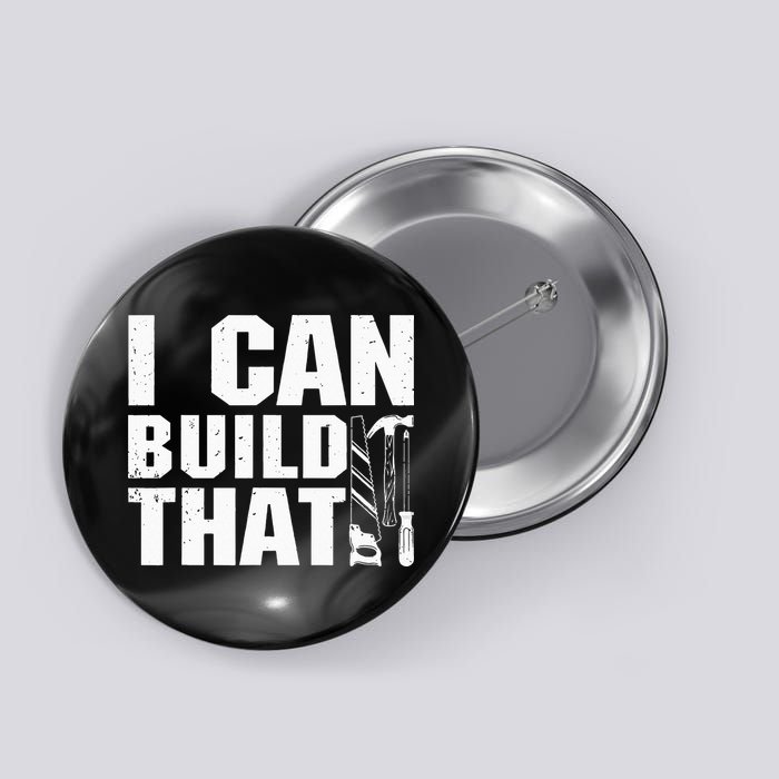 Cool Carpenter For Dad Carpenters Woodworker Handyman Button
