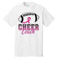 Cheer Coach Football Breast Cancer Awareness Tall T-Shirt