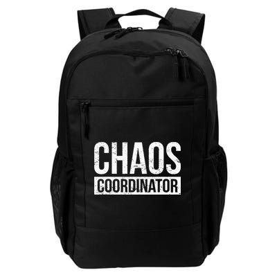 Chaos Coordinator Funny Sarcastic Humor Chaos Coordinator Daily Commute Backpack