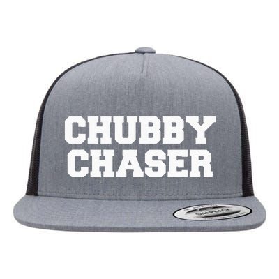 Chubby Chaser Funny Fraternity College Frat Party Greek Flat Bill Trucker Hat