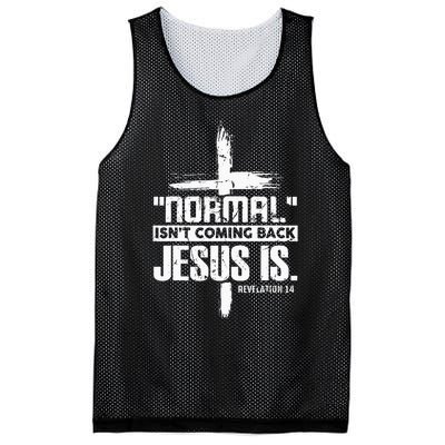 Christian Cross Faith Quote Normal Isnt Coming Back Mesh Reversible Basketball Jersey Tank