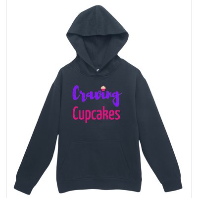 Craving Cupcakes Fun Working Out Gym Diet Lifestyle Desert Great Gift Urban Pullover Hoodie