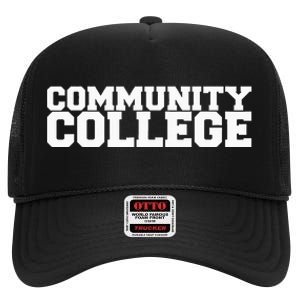 Community College Funny Fraternity College Rush Party Greek High Crown Mesh Back Trucker Hat