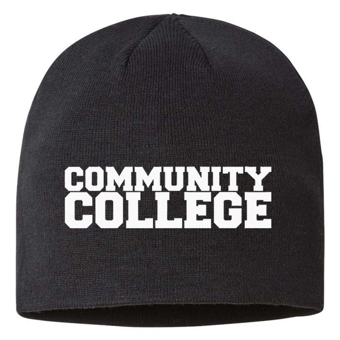 Community College Funny Fraternity College Rush Party Greek Sustainable Beanie