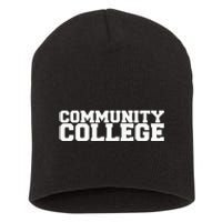 Community College Funny Fraternity College Rush Party Greek Short Acrylic Beanie