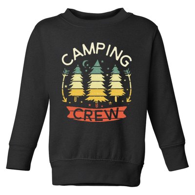 Camping Crew Family Camping For Family Matching Toddler Sweatshirt