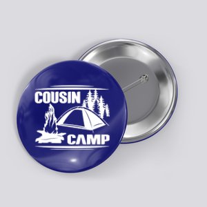 Cousin Camp Family Camping Summer Vacation Crew Family Trip Gift Button