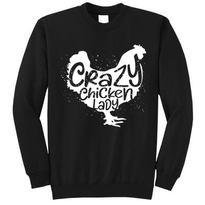 Cute Chicken Farmer Gift Funny Crazy Chicken Lady For Mom Tall Sweatshirt