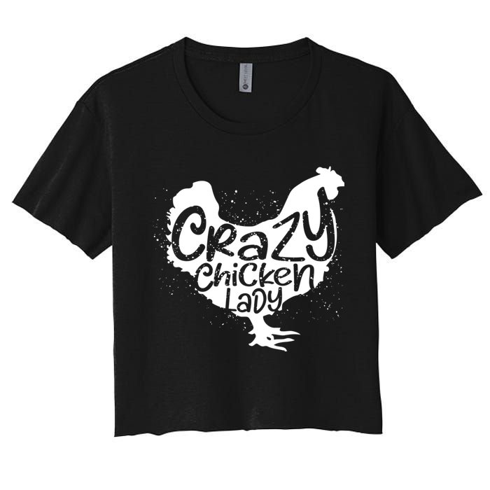 Cute Chicken Farmer Gift Funny Crazy Chicken Lady For Mom Women's Crop Top Tee