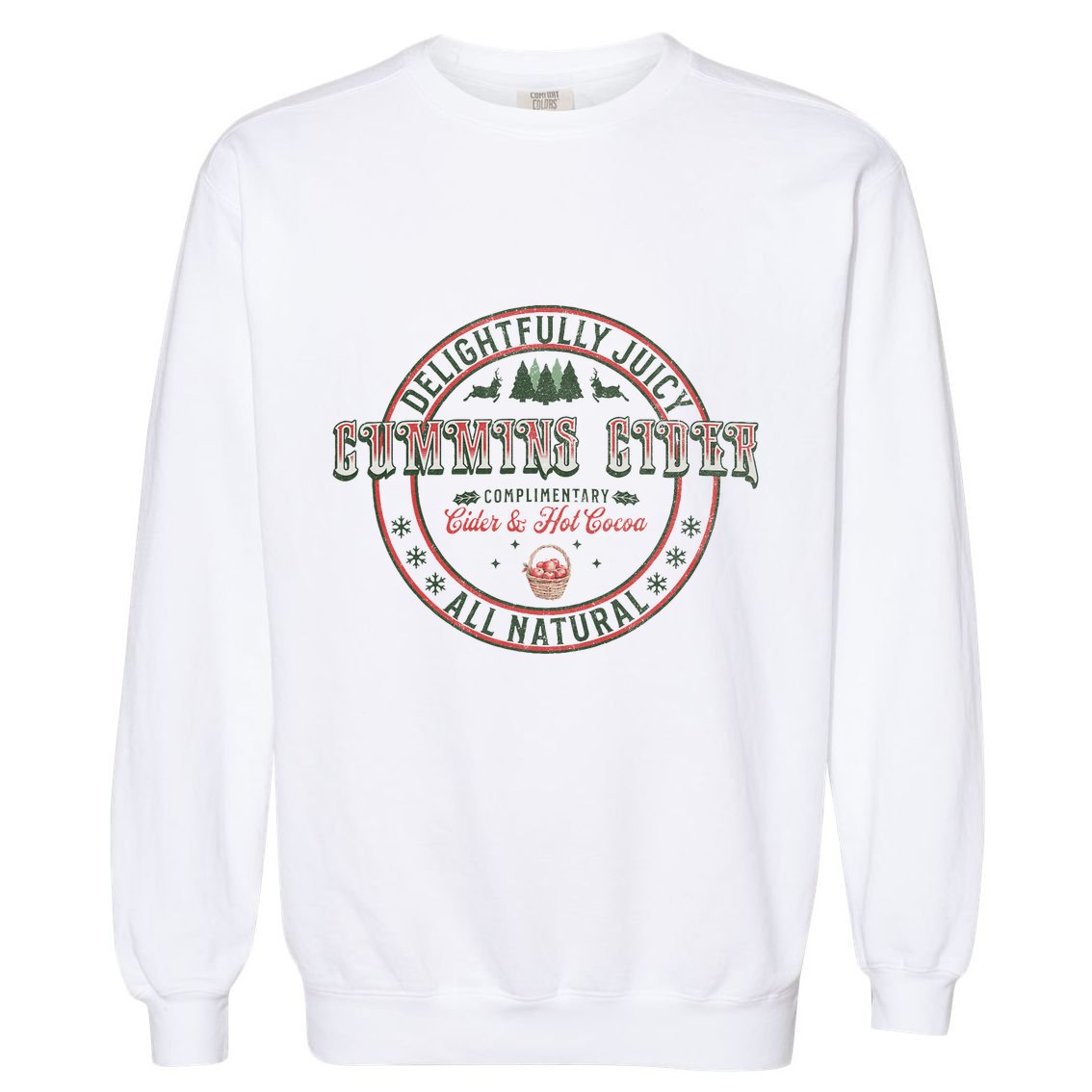 Cummins Cider Funny Adult Humor Inappropriate Sarcasm Garment-Dyed Sweatshirt