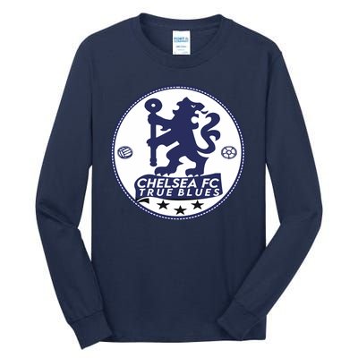 Cool Chelsea Fc True Blue Football Soccer Team Tall Long Sleeve T-Shirt