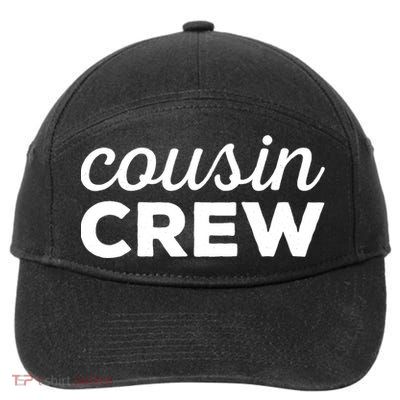 Cousin Crew Funny Gift 7-Panel Snapback Hat