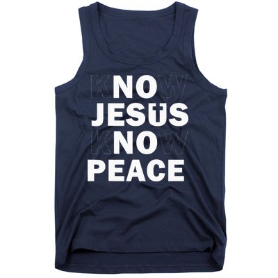 Christian Cross Faith Know Peace Know Jesus Tank Top