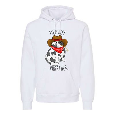 Cowboy Cat Funny Meowdy Purrtner Western Sarcastic Partner Premium Hoodie