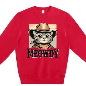 Cat Cowboy Funny Mashup Meowdy Western Country Music Cat Premium Crewneck Sweatshirt