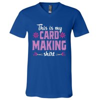 Cardmaking Crafting Funny Hobby Scrapbooking Gift V-Neck T-Shirt