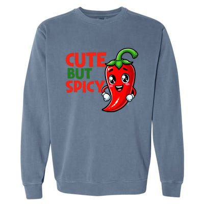 Cute Chili Funny Cute But Spicy Baby Garment-Dyed Sweatshirt