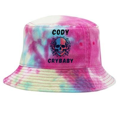 Cody Crybaby Funny Cody Crybaby Pro Wrestling Fans Rhodes Tie-Dyed Bucket Hat