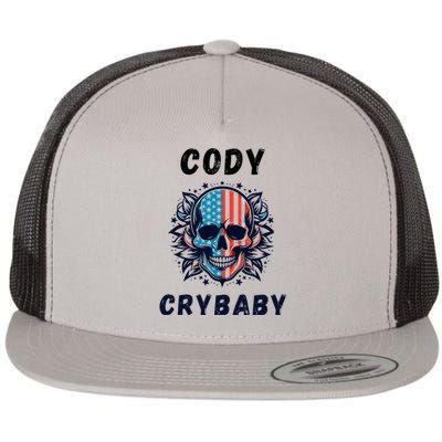 Cody Crybaby Funny Cody Crybaby Pro Wrestling Fans Rhodes Flat Bill Trucker Hat