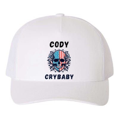 Cody Crybaby Funny Cody Crybaby Pro Wrestling Fans Rhodes Yupoong Adult 5-Panel Trucker Hat