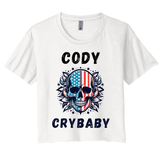 Cody Crybaby Funny Cody Crybaby Pro Wrestling Fans Rhodes Crop Top