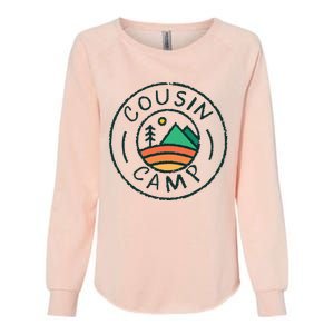 Cousin Camp Friends Summer Travel Family Camping Vacation Womens California Wash Sweatshirt