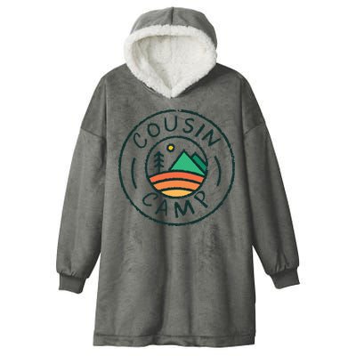 Cousin Camp Friends Summer Travel Family Camping Vacation Hooded Wearable Blanket