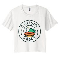 Cousin Camp Friends Summer Travel Family Camping Vacation Women's Crop Top Tee