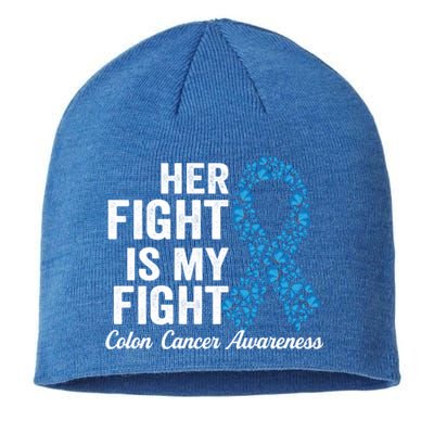 Colon Cancer Gift Her Fight Is My Fight Colorectal Awareness Gift Sustainable Beanie