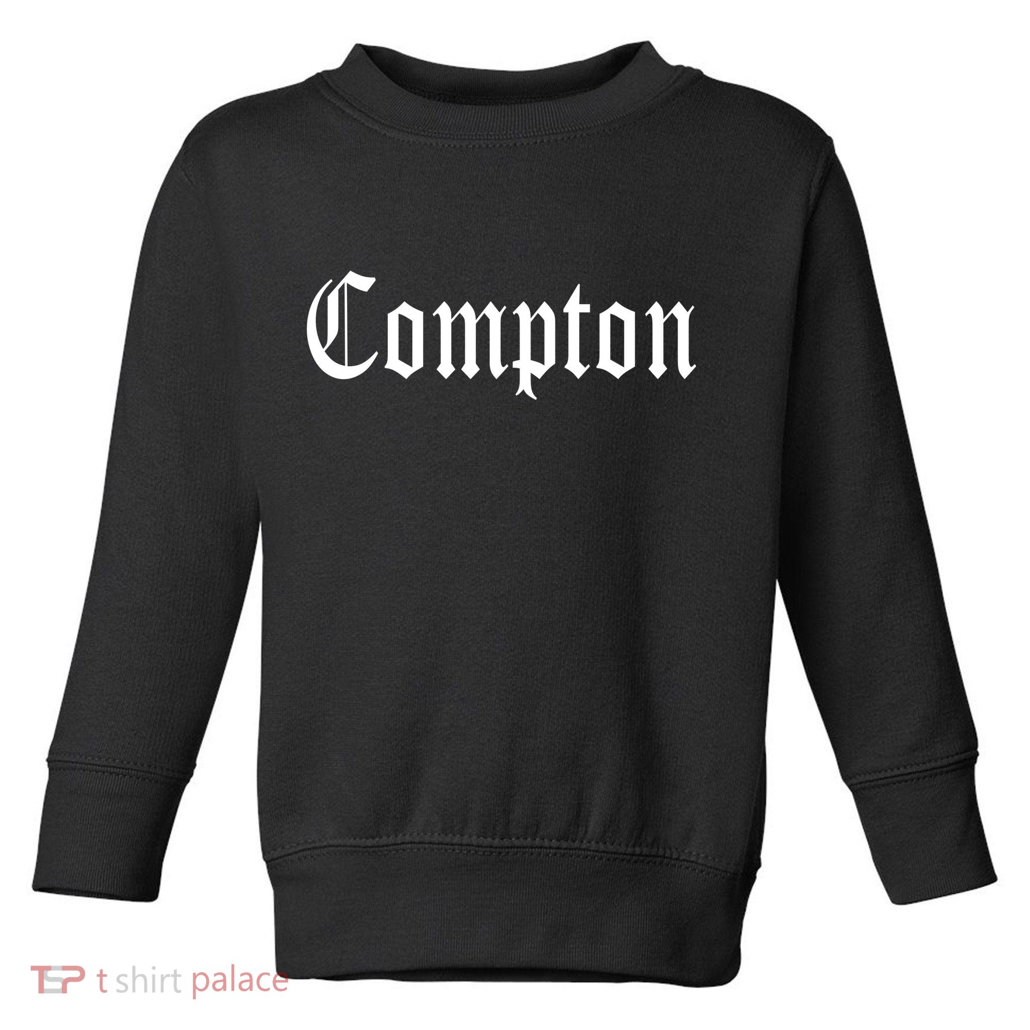 Compton California Gangsta Rap Toddler Sweatshirt
