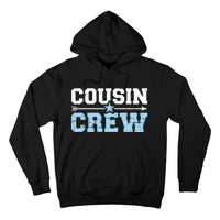 Cousin Crew Gift Hoodie