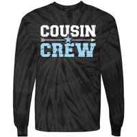 Cousin Crew Gift Tie-Dye Long Sleeve Shirt