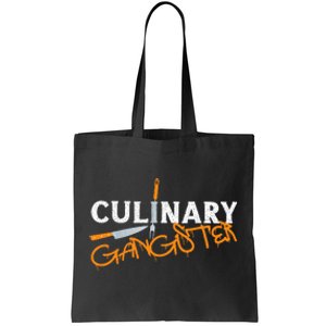 Cooking Cook Gangster Kitchen Chef Culinary Gangster Tote Bag