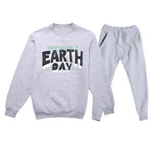 Climate Change Global Warming Everyday Is Earth Day Gift Premium Crewneck Sweatsuit Set