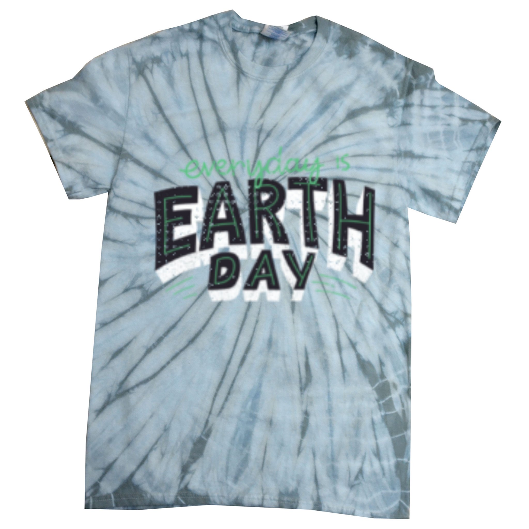 Climate Change Global Warming Everyday Is Earth Day Gift Tie-Dye T-Shirt
